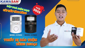 Giới Thiệu | Thiết Bị Báo Trộm Hồng Ngoại Của KAWASAN | Model: i225DS - i226DS