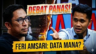 DEBAT PANAS‼️ FERI AMSARI VS PEMERINTAH! 