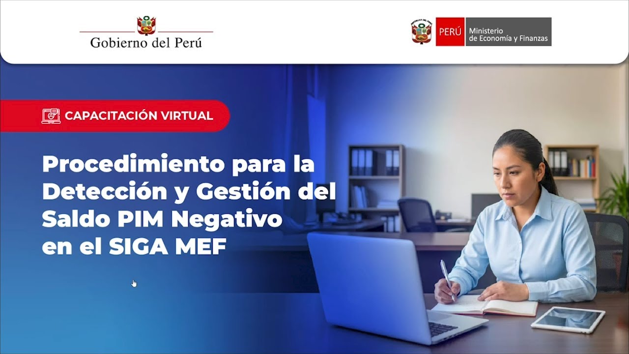 Procedimiento para la Detección y Gestión del Saldo PIM Negativo en el SIGA MEF