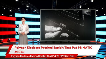 Polygon Discloses Patched Exploit That Put 9B MATIC at Risk