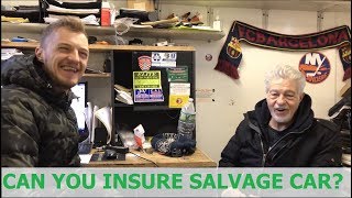 Can you insure a salvage car? Here is what Jake has to say..