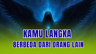 Jiwa Terpilih ✨ Kamu Itu Langka, Kamu Tidak Seperti Orang-Orang Di Luar Sana