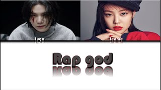 Jennie & Suga rap god