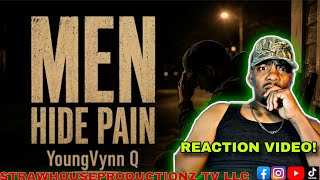 YOUNG VYNN Q "MEN HIDE PAIN" VIDEO (REACTION!) 🔥🔥 @YoungVynnQ_official @taureanbrogdon #reaction 