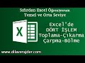 Excel Eğitim Dersleri 32 - Excelde Basit Dört İşlem Toplama - Çıkarma - Çarpma - Bölme
