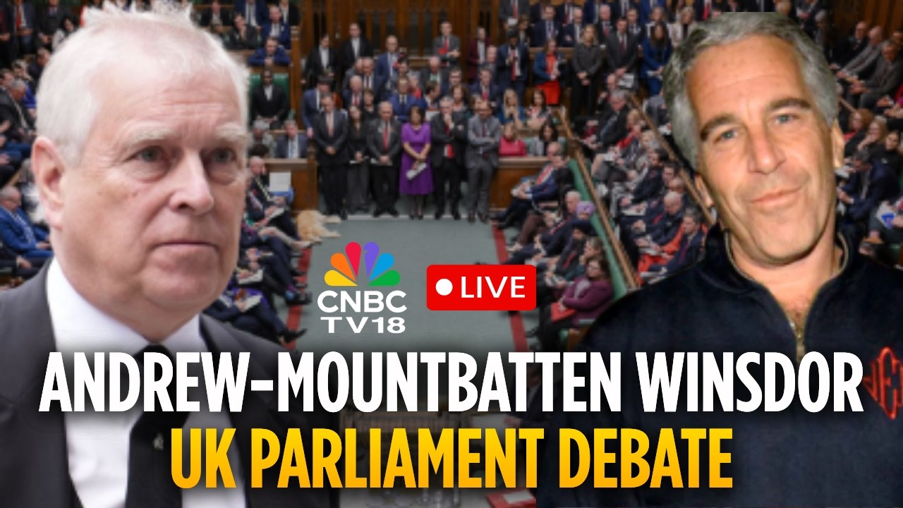 UK Parliament LIVE: Decision Andrew Mountbatten's Arrest | Epstein Files | Jeffery Epstein | N18G