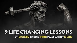 9 Life Changing Lessons on Stoicism Finding Inner Peace Amidst Chaos