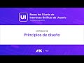 Curso Diseño UI - 8 Principios del Diseño Aplicados al UI