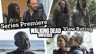 The Walking Dead Universe Series Premiere Viewing ratings