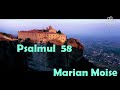 Psalmul  58  Marian Moise