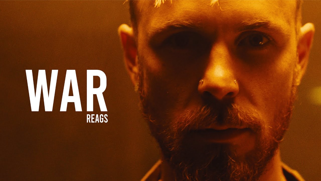 Watch REAGS - WAR (OFFICIAL MUSIC VIDEO) on YouTube Watch REAGS - WAR (OFFICIAL MUSIC VIDEO) on YouTube