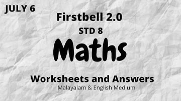Firstbell 2.0 STD 8 Maths  Worksheets and Answers | July 6.