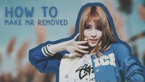 TUTORIAL: How To Make MR Removed (Without Audacity) (Android)