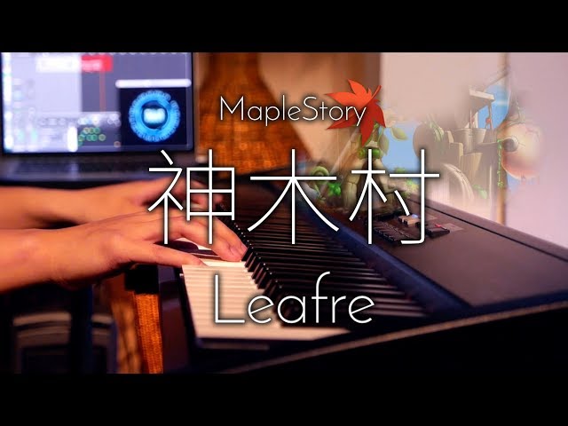 SLSMusic｜楓之谷 MapleStory｜Leafre 神木村｜Piano Cover class=