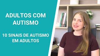 Adultos com Autismo | Asperger - Saiba 10 sinais de autismo em adultos