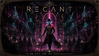 RΞCΛNT — THE HOST DOES NOT APOLOGIZE // NO EXIT FOR THE UNRESOLVED [Official Audio]