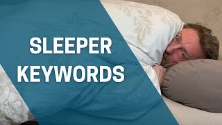 YOUR unfair advantage: Uncover Easy Low Competition Keywords with the Sleeper Keywords Method