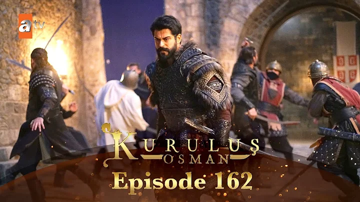 Kurulus Osman Urdu | Season 3 - Episode 162