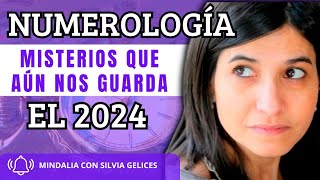 Numerología con Silvia Gelices | Misterios que aún nos guarda el 2024