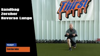 Sandbag Zercher Reverse Lunge - THIRSTgym.com