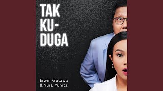 Video thumbnail of "Erwin Gutawa - Tak Kuduga"
