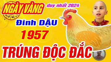 🔴ngày vàng duy nhất nổ lộc lớn. tuổi đinh dậu 1957 từ nay đến hết tháng phật độ trúng số giàu