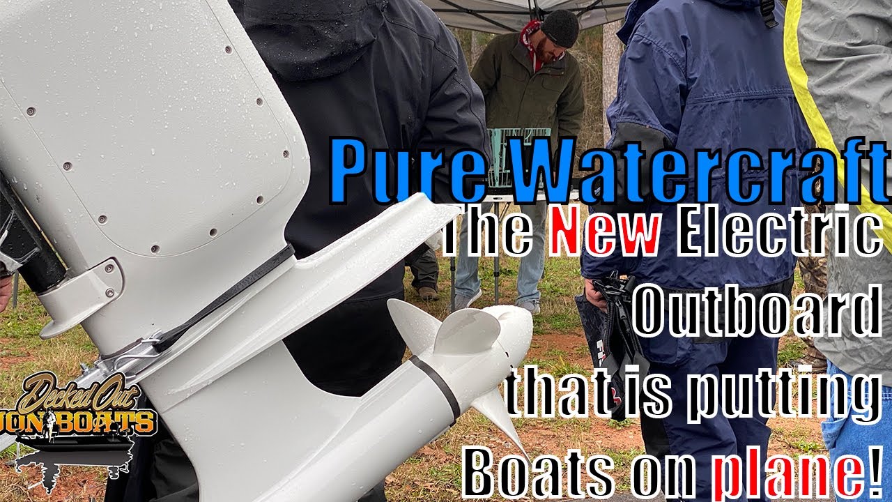 Pure watercraft the brand new Electric Outboard that is putting boats on plane.
