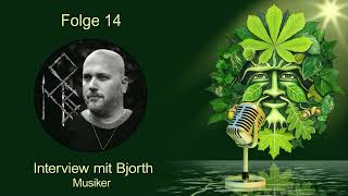 14. Interview mit dem Musiker Bjorth - Podcast