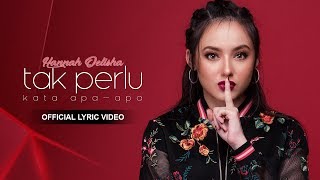 Tak Perlu Kata Apa-Apa (Official Lyric Video) - Hannah Delisha chords