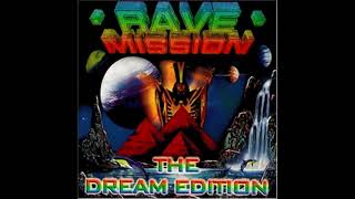 Rave Mission The Dream Edition 1 cd2