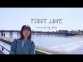 'First Love(Hikaru Utada)' Cover by Shu🐻❄️