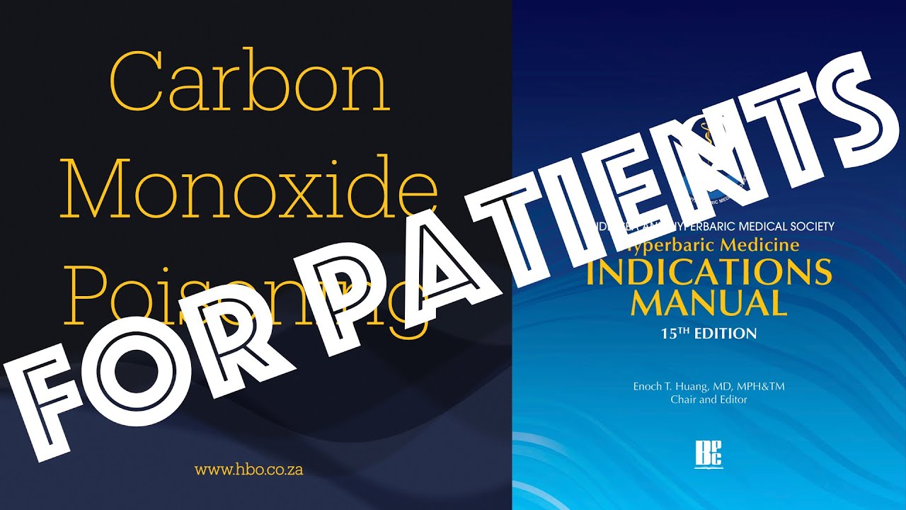 For Patients: UHMS 03 Carbon Monoxide Poisoning - YouTube