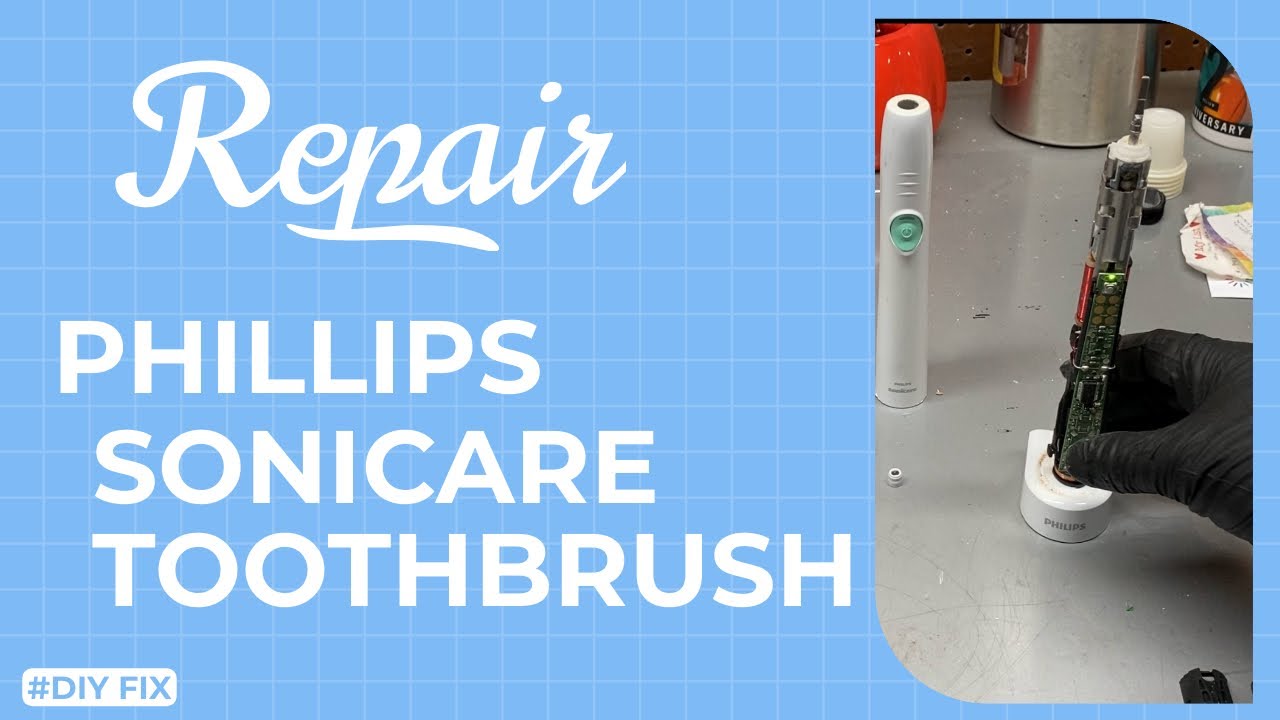 Repair of a Phillips Sonicare Toothbrush YouTube