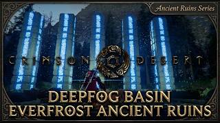 Deepfog Basin Everfrost Puzzle Solution – Crimson Desert Ancient Ruins #3/37