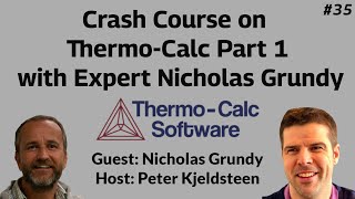Nicholas Grundy's Top Thermo-Calc Tips for Perfect Simulations - Part 1