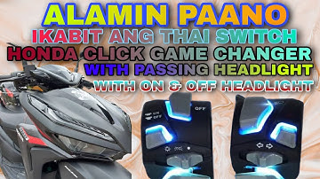 PART2 CLICK GAME CHANGER INSTALLATION  THAI SWITCH V3/COMBO PASSING MDL/DUAL HORN @PapaLans