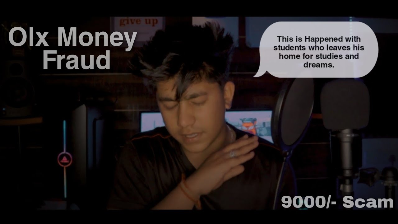 MONEY FRAUD HAPPNED WITH ME | OLX FRAUD | PROPERTY SCAM | ShuBham KOushal