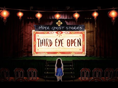 Paper Ghost Stories: Third Eye Open Teaser Trailer