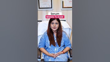 Don’t make these serum mistakes | how to apply correctly | dermatologist