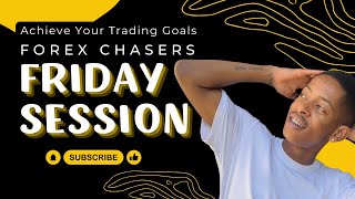 Forex Chasers Friday Session - 17 April 2024