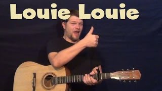 Louie Louie (The Kingsman) Easy Strum Guitar Lesson How to Play Tutorial