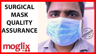 Quality Assurance Test on Disposable Surgical Masks