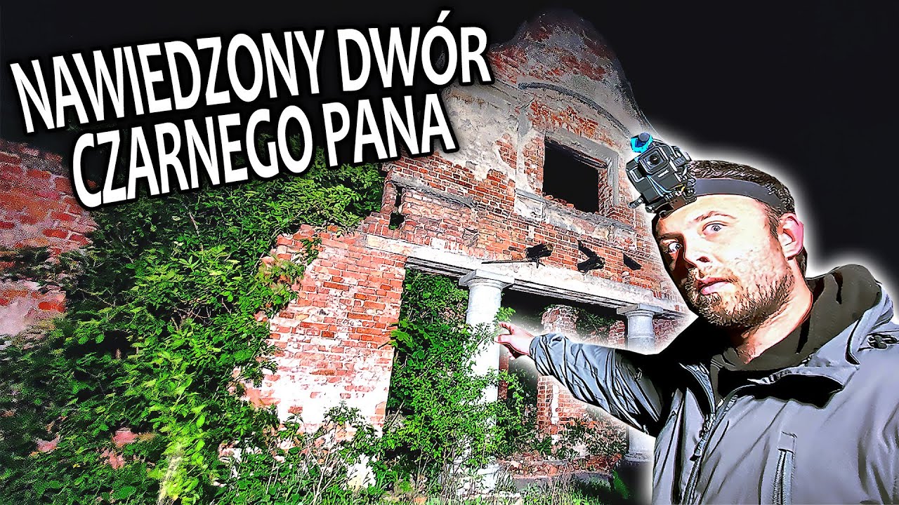 Sam w nawiedzonym dworze Czarnego Pana - Urbex History
