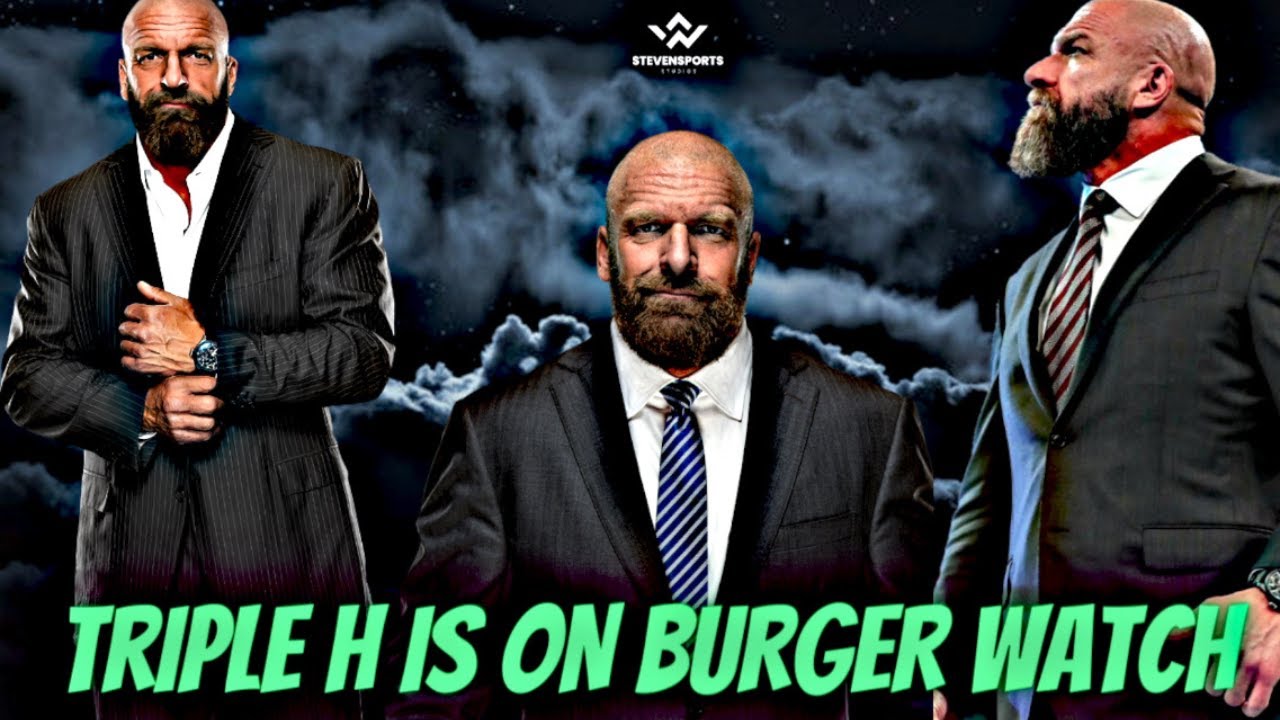TRIPLE H IS OFFICIALLY ON BURGER WATCH FT JayAriez triple-h-is-officially-on-burger-watch-ft-jayariez