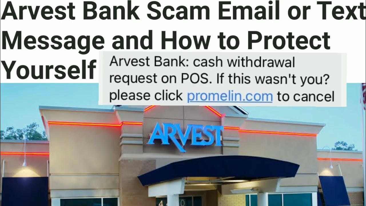 How I protected myself from Arvest Bank Scam Email! Arvest Text Message