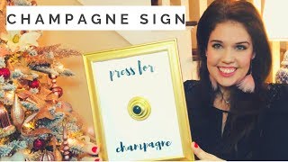 PRESS FOR CHAMPAGNE BAR CART DECOR | New Years Decorations 2019 FREE PRINTABLE