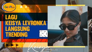 Download Lagu Keren! Keisya Levronka Rilis Lagu dan Album Baru MP3