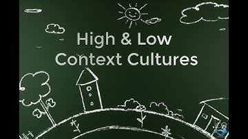 High and Low Context Cultures