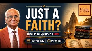 Is Hinduism More Than a Religion? Faith, Philosophy or Way of Life? | Hindu Academy LIVE #hinduism @HinduAcademy