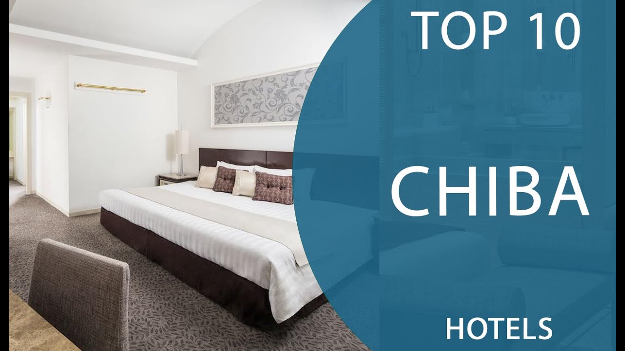 Top 10 Best Hotels to Visit in Chiba Japan English YouTube